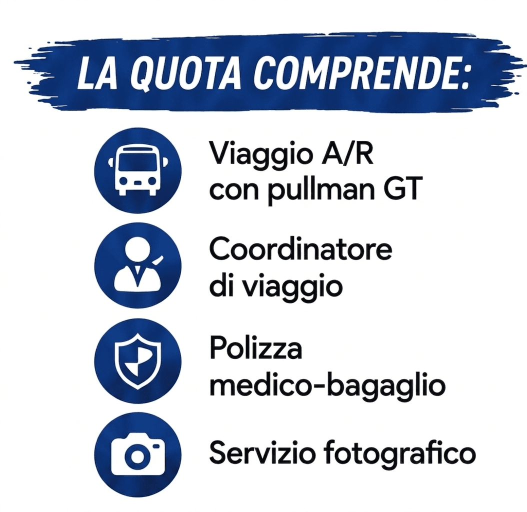 La quota comprende: viaggio A/R con pullman GT, coordinatore di viaggio, polizza medico-bagaglio, servizio fotografico